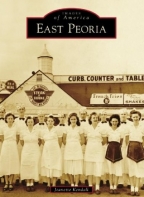 East Peoria (Images of America) - Softcover