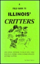 A Field Guide to Illinois Critters - Softcover