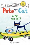 Pete the Cat: A Pet for Pete - Softcover - Blemished
