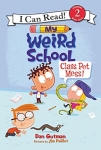 My Weird School: Class Pet Mess! - Hardcover - Blemished