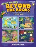 Beyond the Books: Teaching with Freddie the Frog - Softcover/Online