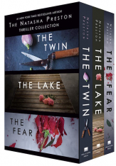 The Natasha Preston Thriller Collection: The Twin, The Lake, and The Fear - Softcover