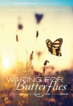 Waiting For Butterflies - DVD