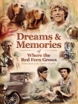 Dreams & Memories of Where The Red Fern Grows - DVD