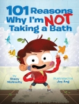 101 Reasons Why I'm Not Taking a Bath - Hardcover - Blemished