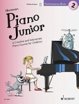 Piano Junior: Performance Book 2: A Creative and Interactive Piano Course for Children - Softcover