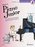 Piano Junior: Performance Book 2: A Creative and Interactive Piano Course for Children - Softcover