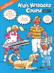 Kid's Keyboard Course - Book 2 - Softcover