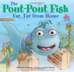 The Pout-Pout Fish, Far, Far from Home - Hardcover