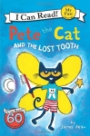 Pete the Cat and the Lost Tooth - Softcover