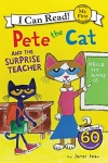 Pete the Cat and the Surprise Teacher (My First Read) - Softcover