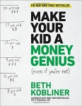 Make Your Kid A Money Genius (Even If You're Not) - Softcover