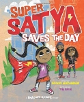 Super Satya Saves the Day - Hardcover
