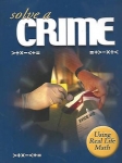 Solve a Crime Using Reallife Math - Softcover