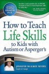 How to Teach Life Skills to Kids with Autism or Asperger's - Softcover