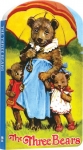 The Three Bears - Board Book