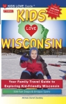 Kids Love Wisconsin - Softcover