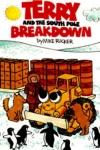 Terry and the South Pole Breakdown - Softcover