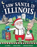 I Saw Santa in Illinois - Hardcover