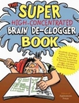 The Super High-Concentrated Brain De-Clogger Book - Softcover