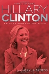 Hillary Clinton: American Woman of the World (A Real-Life Story) - Hardcover