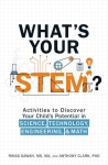 What's Your STEM?: Activities to Discover Your Child's Potential... - Softcover