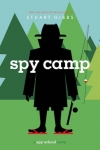 Spy School (2 ): Spy Camp - Softcover