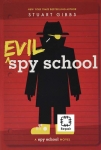 Spy School (3): Evil Spy School - Softcover