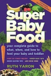 Super Baby Food, 3rd Edition - Softcover