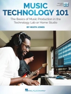 Music Technology 101 - Softcover