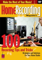 Home Recording Magazine's 100 Recording Tips and Tricks - DVD