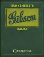 SSpann's Guide to Gibson 1902-1941