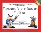Teaching Little Fingers To Play For the Earliest Beginner