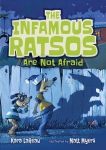 The Infamous Ratsos Are Not Afraid - Softcover