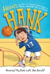 Hooray! My Butt Left the Bench! - Softcover