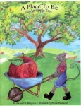 A Place To Be In An Apple Tree - Softcover