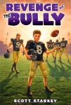 Revenge of the Bully (How to Beat the Bully) - Softcover