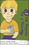 Mommy, I Am Getting All A's - Staple Bound
