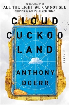 Cloud Cuckoo Land: A Novel - Hardcover