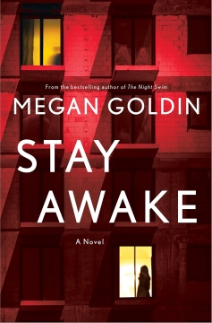 Stay Awake: A Novel - Hardcover