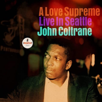 A Love Supreme: Live In Seattle - Double Vinyl LP