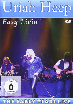 Uriah Heep: Easy Livin' - Early Years, Live - DVD