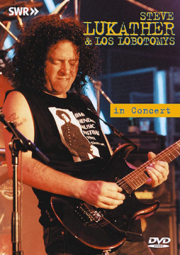 Steve Lukather & Los Lobotomys In Concert 1994 - DVD
