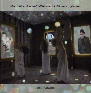 In The Land Where I Come From - CD