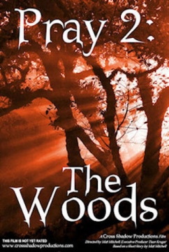 Pray 2 - The Woods - DVD