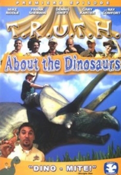 T.R.U.T.H. About the Dinosaus - DVD