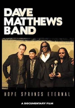 Dave Matthews Band, Hope Springs Eternal - DVD