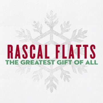 Rascal Flatts: The Greatest Gift Of All - CD