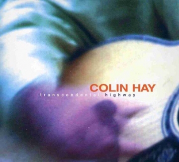 Colin Hay: Transcendental Highway