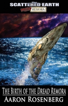 The Birth of the Dread Remora - Softcover